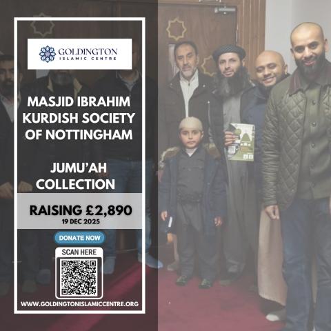 Masjid Collection – Ibrahim Kurdish Society of Nottingham